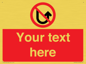 Custom prohibition No u turns